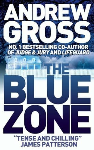 Gross, Andrew THE BLUE ZONE