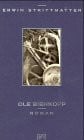 Strittmatter, Erwin Ole Bienkopp