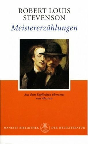 Alastair Meistererzählungen: Nachw. v. Richard Kraushaar