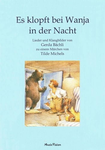 Gerda Bächli Es klopft bei Wanja in der Nacht