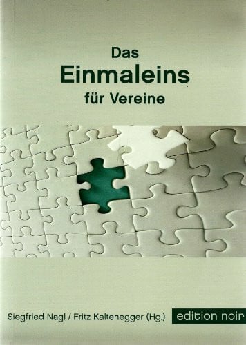Kaltenegger, Fritz Das Einmaleins für Vereine