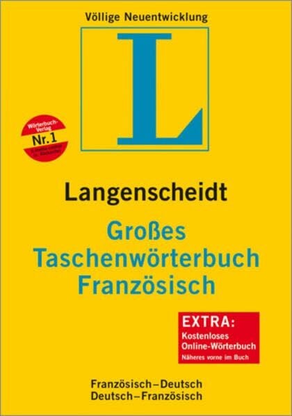 Langenscheidt-Redaktion Langenscheidt Großes Taschenwörterbuch Französisch - Deutsch / Deutsch - Französich Rund 130.000 Stichwörter und Wendungen