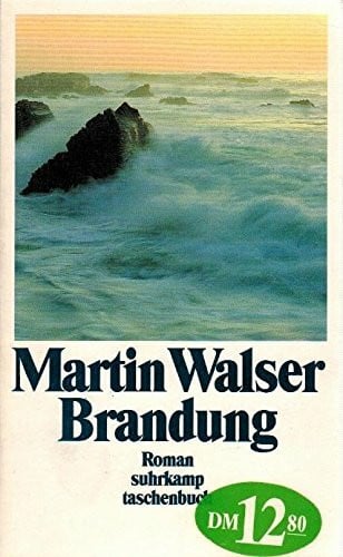 Walser, Martin Brandung: Roman (suhrkamp taschenbuch)