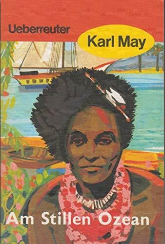 May, Karl (May, Karl): Karl May Taschenbücher, Bd.11, Am Stillen Ozean