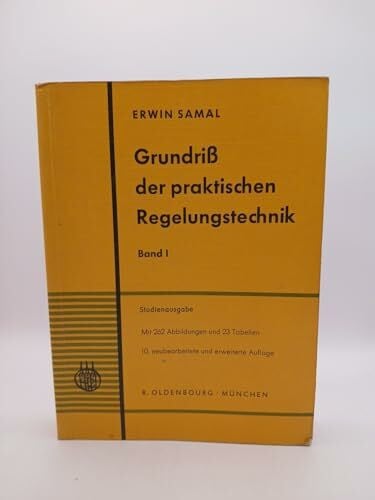 Becker, Wilhelm Grundriss der praktischen Regelungstechnik