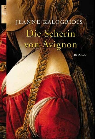 Kalogridis, Jeanne Die Seherin von Avignon