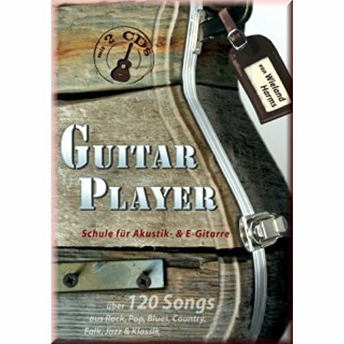 Harms, Wieland Guitar Player: Schule für Akustik- und E-Gitarre. Gitarre.