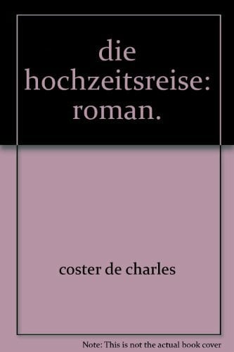 Spoerl, Heinrich Die Hochzeitsreise.