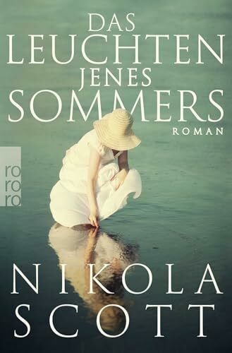 Seifert, Nicole Das Leuchten jenes Sommers: Roman