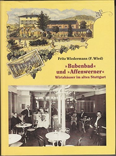 'Bubenbad' und 'Affenwerner'