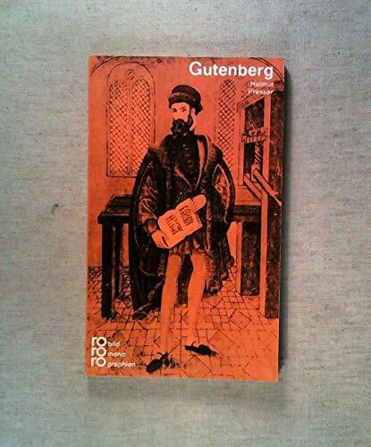 Presser, Helmut Johannes Gutenberg (rororo - rowohlts monographien)