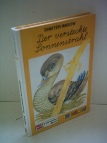 Inkiow, Dimiter Der versteckte Sonnenstrahl: Grossdruck