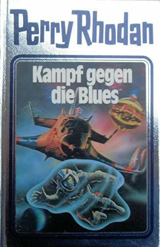 Voltz, William Kampf gegen die Blues. Perry Rhodan 20. (Perry Rhodan Silberband, Band 20)