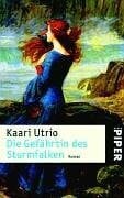 Plöger, Angela Die Gefährtin des Sturmfalken: Roman (Piper Taschenbuch, Band 4297)