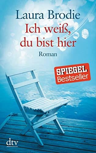 Mümmler, Britta Ich weiß, du bist hier: Roman (dtv großdruck)