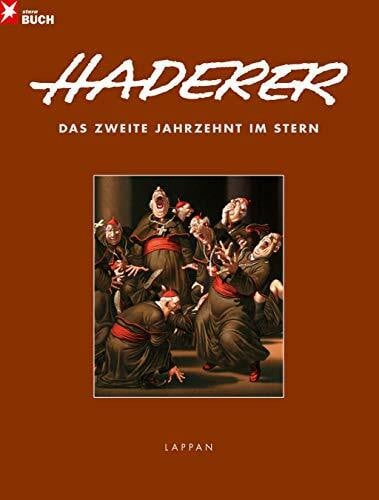 Haderer, Gerhard Das zweite Jahrzehnt im Stern