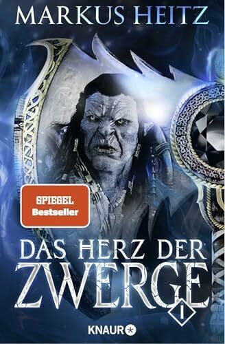 Heitz, Markus Das Herz der Zwerge 1: Roman