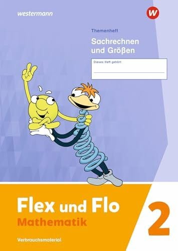 Westermann Bildungsmedien Verlag GmbH Flex und Flo - Ausgabe 2021: Themenheft Sachrechnen und Größen 2 Verbrauchsmaterial