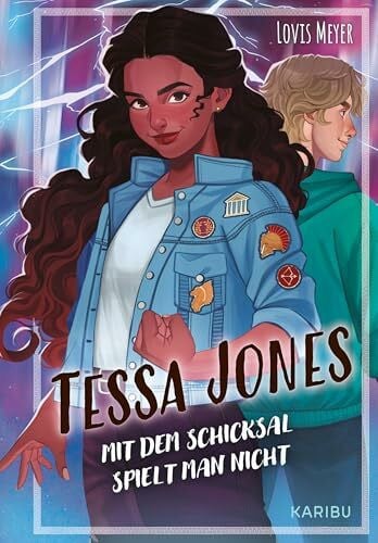 Meyer, Lovis Tessa Jones (Band 2) – Mit dem Schicksal spielt man nicht: Abenteuer mit griechischen Göttern und einer starken weiblichen Hauptfigur ab 11