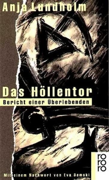 Demski, Eva Das Höllentor. Bericht einer Überlebenden.