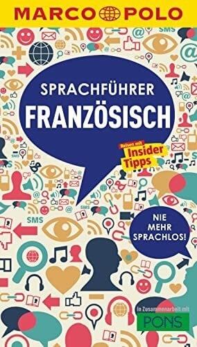 Sword, Jacqueline MARCO POLO Sprachführer Französisch: Nie mehr sprachlos! Die wichtigsten Wörter für deinen Frankreich-Urlaub