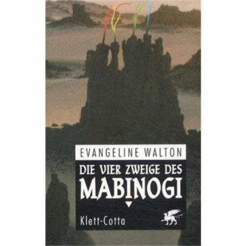 Schweier, Jürgen Die vier Zweige des Mabinogi: Aus d. Amerikan. v. Jürgen Schweier