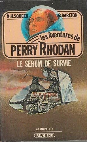 Darlton, Clark Perry Rhodan: Sie kamen von Kendarkos