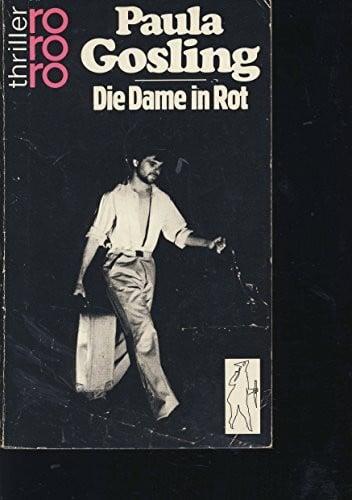 Gosling, Paula Die Dame in Rot