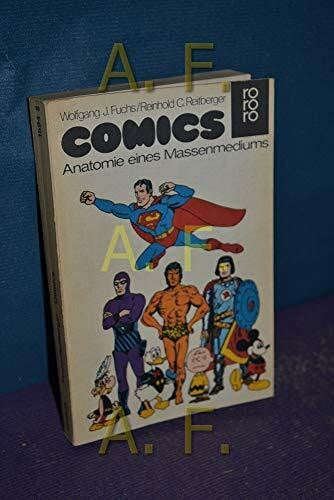 Reitberger, Reinhold Comics: Anatomie eines Massenmediums