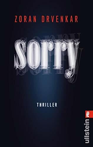 Drvenkar, Zoran Sorry: Thriller (0)