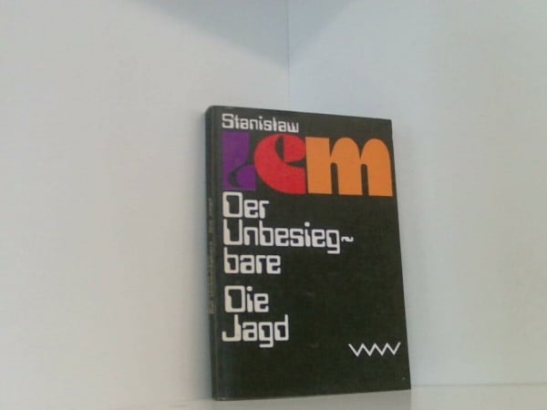 Lem, Stanislaw Der Unbesiegbare. Roman. - Die Jagd. Erzählungen