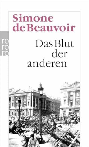 Beauvoir, Simone de Das Blut der anderen: Roman
