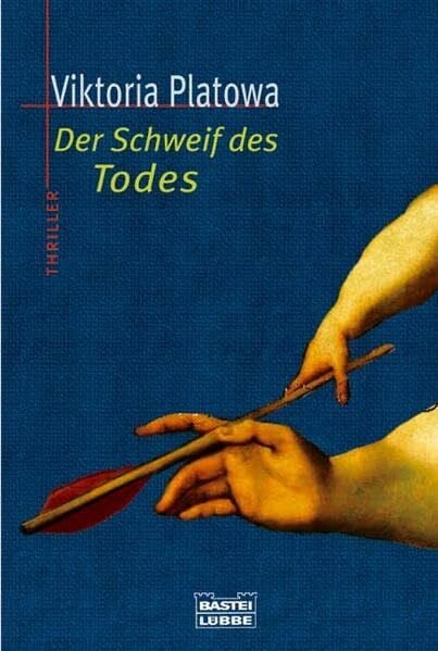 Platowa, Viktoria Der Schweif des Todes (Allgemeine Reihe. Bastei Lübbe Taschenbücher)