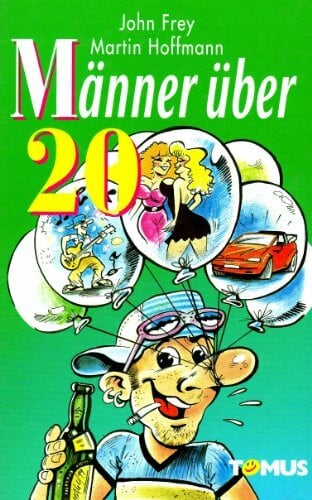 Hoffmann, Martin Männer über 20 (Tomus - Geschenk (Endlich...)bücher)