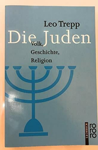 Laier, Karl-Heinz Die Juden: Volk, Geschichte, Religion