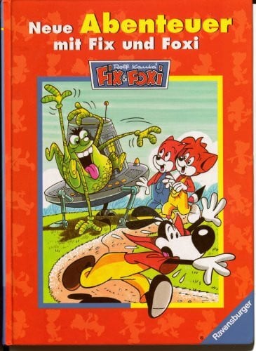 Neue Abenteuer mit Fix und Foxi (Fix & Foxi (Bücher))