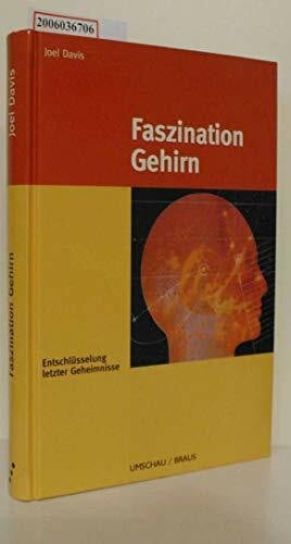 Joel Davis Faszination Gehirn