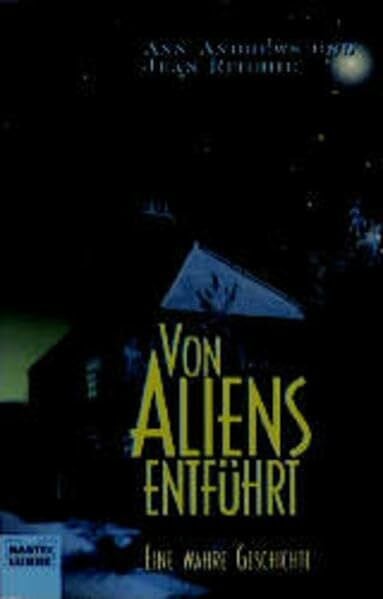 Andrews, Ann Von Aliens entführt (Allgemeine Reihe. Bastei Lübbe Taschenbücher)