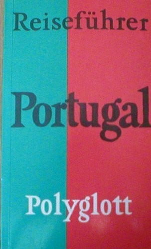 unknown Portugal (Polyglott on tour)