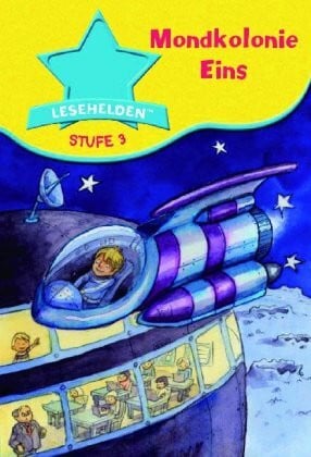 Musynski, Eva Mondkolonie Eins: Sechs Weltraumgeschichten