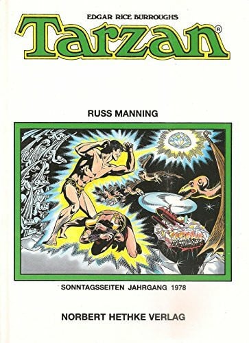 Burroughs, Edgar Rice Tarzan - Sammlerausgabe - Sonntagsseiten Jahrgang 1979 [Zeichner:] Manning / Royer / Goodwin