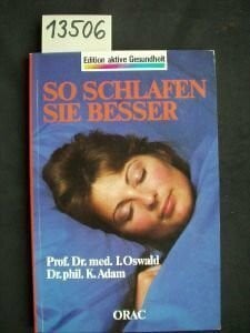 Oswald Ian und Kirstine Adam So schlafen Sie besser