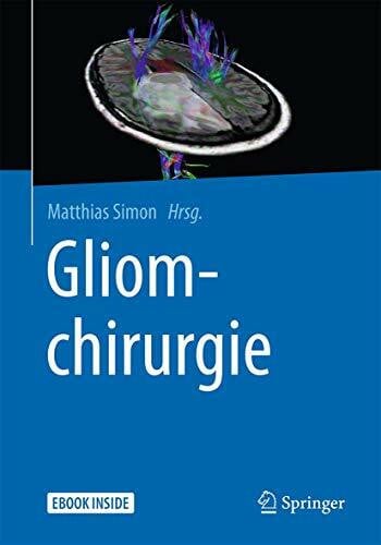 Simon, Matthias Gliomchirurgie: Besteht aus: 1 Buch, 1 eBook