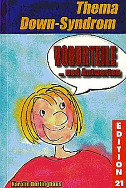 Katto, Saeko Vorurteile... und Antworten: Thema Down-Syndrom (Edition 21)
