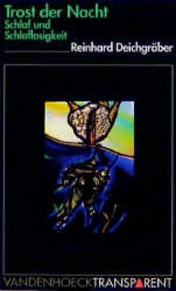 Deichgräber, Dr. Reinhard Trost der Nacht