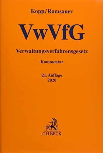 Kopp, Ferdinand O. Verwaltungsverfahrensgesetz (Gelbe Erläuterungsbücher)