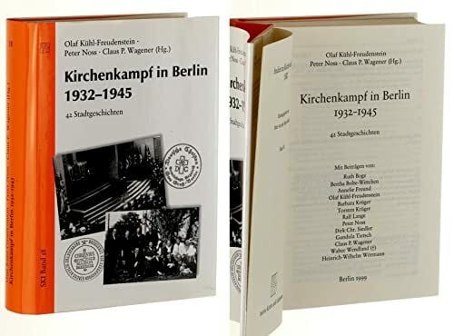 Noss, Peter Kirchenkampf in Berlin 1932-1945: 42 Stadtgeschichten (Studien zu Kirche und Israel)