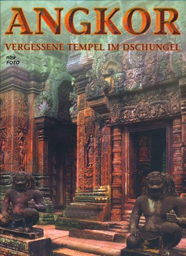 Albanese Marilia (Mitwirkender) und Valeria (Herausgeber) Manferto Angkor. Vergessene Tempel im Dschungel