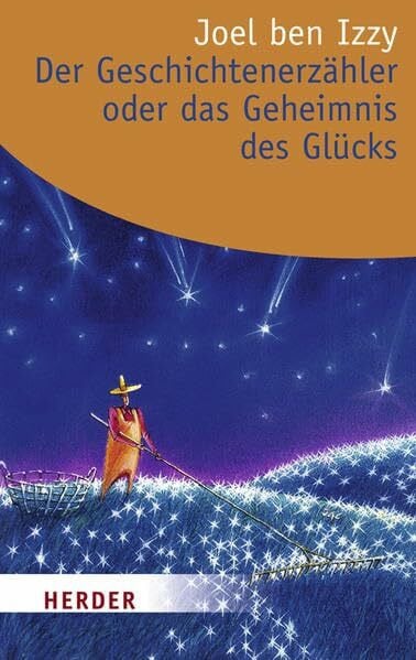 Di Palo, Maria Rosaria Der Geschichtenerzähler oder das Geheimnis des Glücks: Deutsche Erstausgabe (HERDER spektrum)