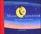 Bieber, Hartmut Mondgeflüster. Vom Lieben und Leben